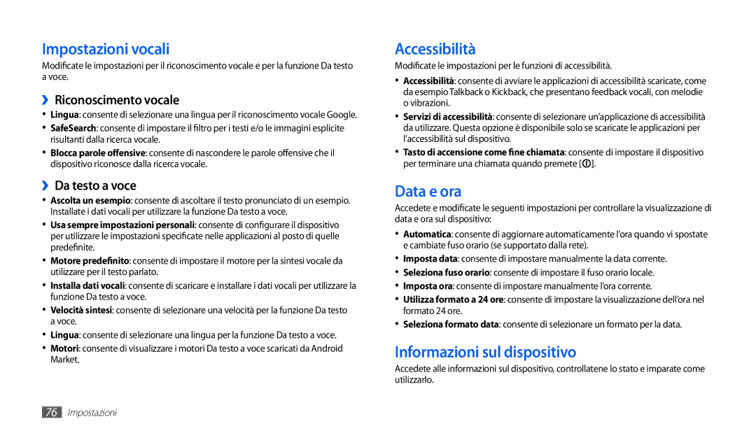 Samsung GT-P1000CWAVOM, GT-P1000MSATIM manual Impostazioni vocali, Accessibilità, Data e ora, Informazioni sul dispositivo 