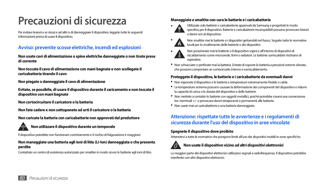 Samsung GT-P1000CWDFWB, GT-P1000MSATIM manual Precauzioni di sicurezza, Non utilizzare il dispositivo durante un temporale 