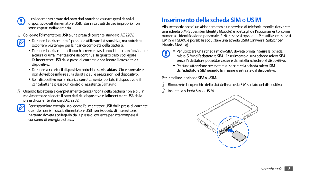 Samsung GT-P1000CWDOMN, GT-P1000MSATIM manual Inserimento della scheda SIM o Usim, Per installare la scheda SIM o Usim 