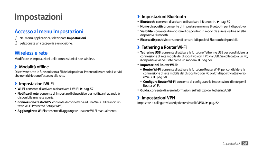 Samsung GT-P1000CWDITV, GT-P1000MSATIM, GT-P1000CWAFWB, GT-P1000CWDFWB Accesso al menu Impostazioni, Wireless e rete 