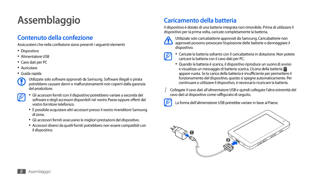 Samsung GT-P1000CWAOMN, GT-P1000MSATIM, GT-P1000CWAFWB Assemblaggio, Contenuto della confezione, Caricamento della batteria 