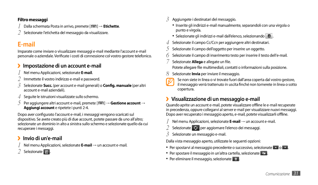 Samsung GT-P1000CWAWIN, GT-P1000MSATIM Mail, ››Impostazione di un account e-mail, ››Visualizzazione di un messaggio e-mail 