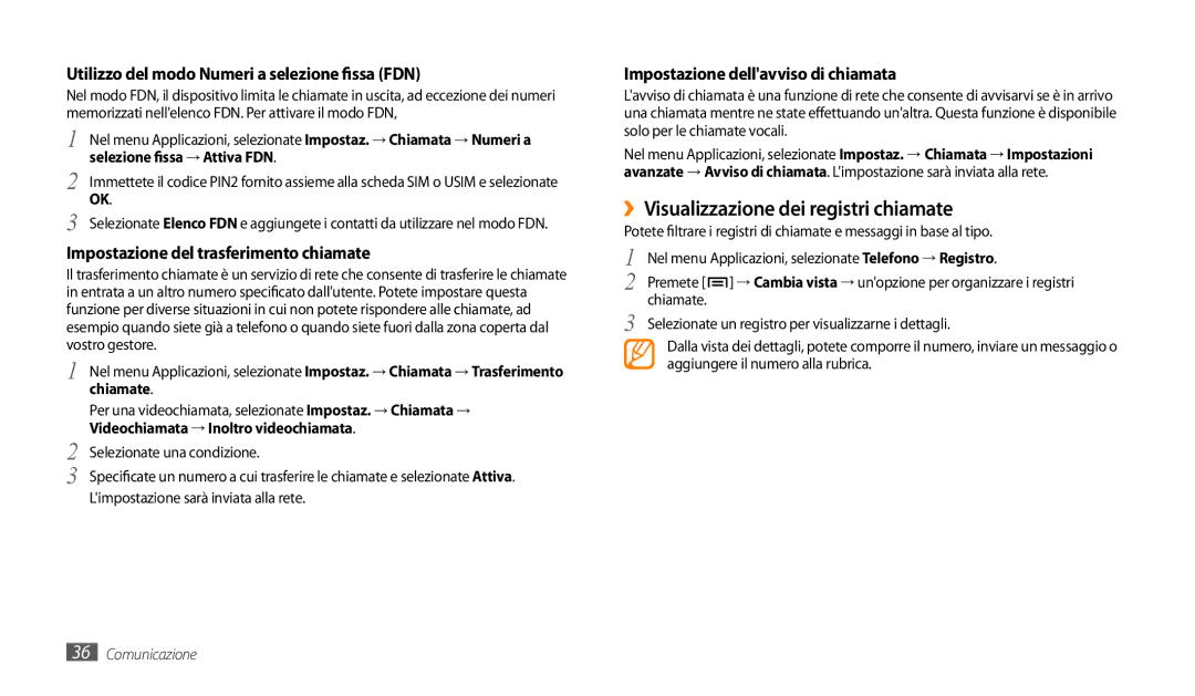 Samsung GT-P1000CWAITV manual ››Visualizzazione dei registri chiamate, Utilizzo del modo Numeri a selezione fissa FDN 