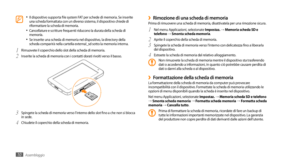 Samsung GT-P1000CWAITV, GT-P1000MSATIM manual ››Rimozione di una scheda di memoria, ››Formattazione della scheda di memoria 