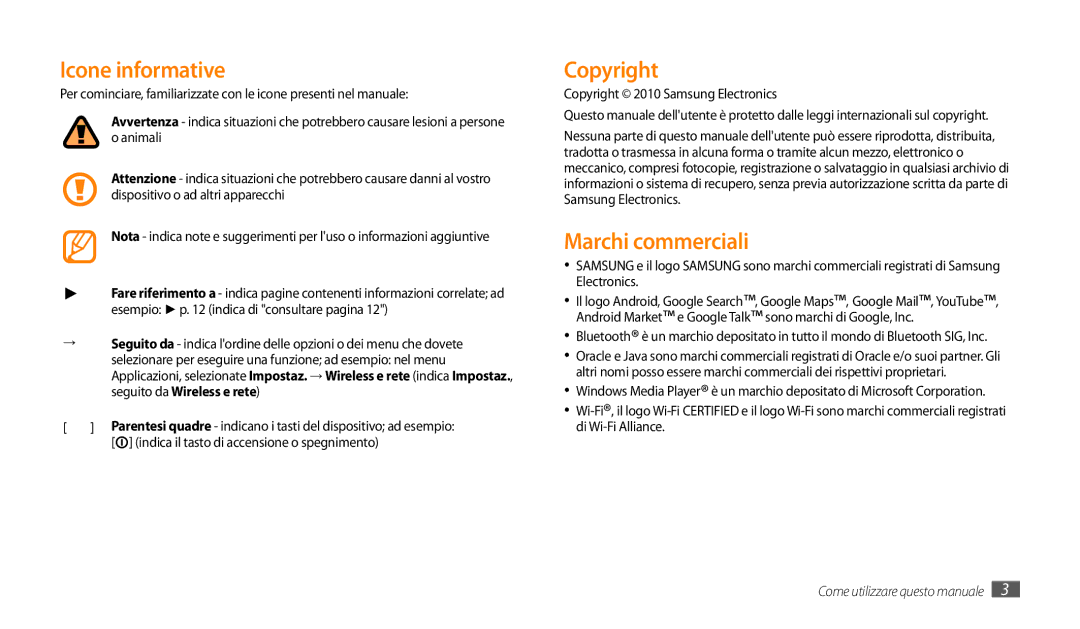 Samsung GT-P1000CWATIM manual Icone informative, Copyright, Marchi commerciali, Indica il tasto di accensione o spegnimento 