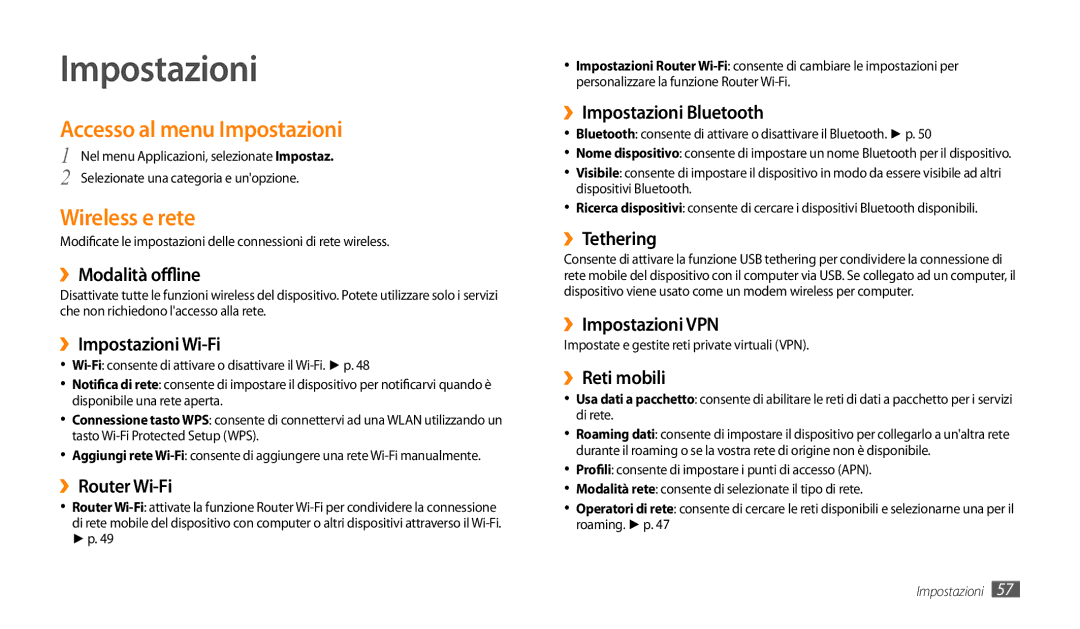 Samsung GT-P1000CWAWIN, GT-P1000MSATIM, GT-P1000CWAFWB, GT-P1000CWDFWB Accesso al menu Impostazioni, Wireless e rete 