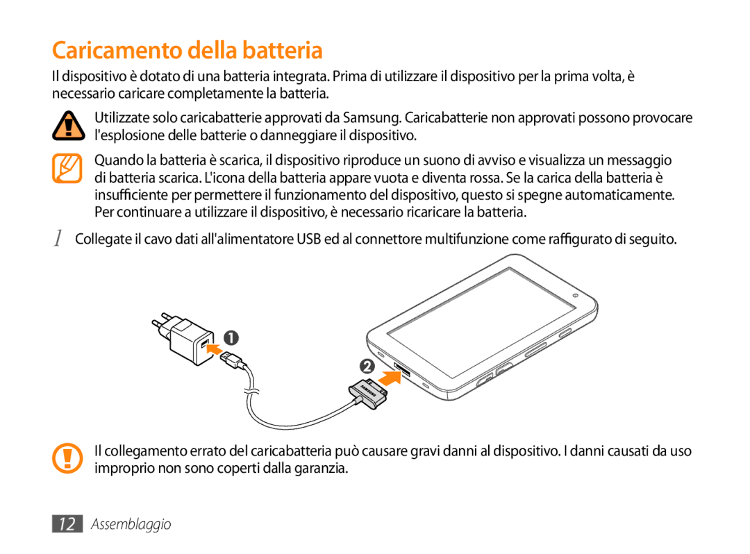 Samsung GT-P1000CWAFWB, GT-P1000MSATIM, GT-P1000CWDFWB, GT-P1000CWATIM, GT-P1000CWAWIN manual Caricamento della batteria 