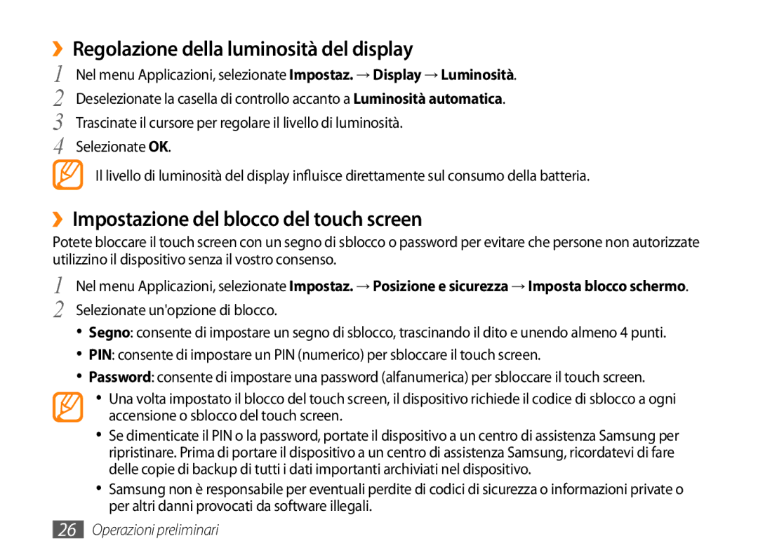 Samsung GT-P1000CWAWIN manual ››Regolazione della luminosità del display, ››Impostazione del blocco del touch screen 