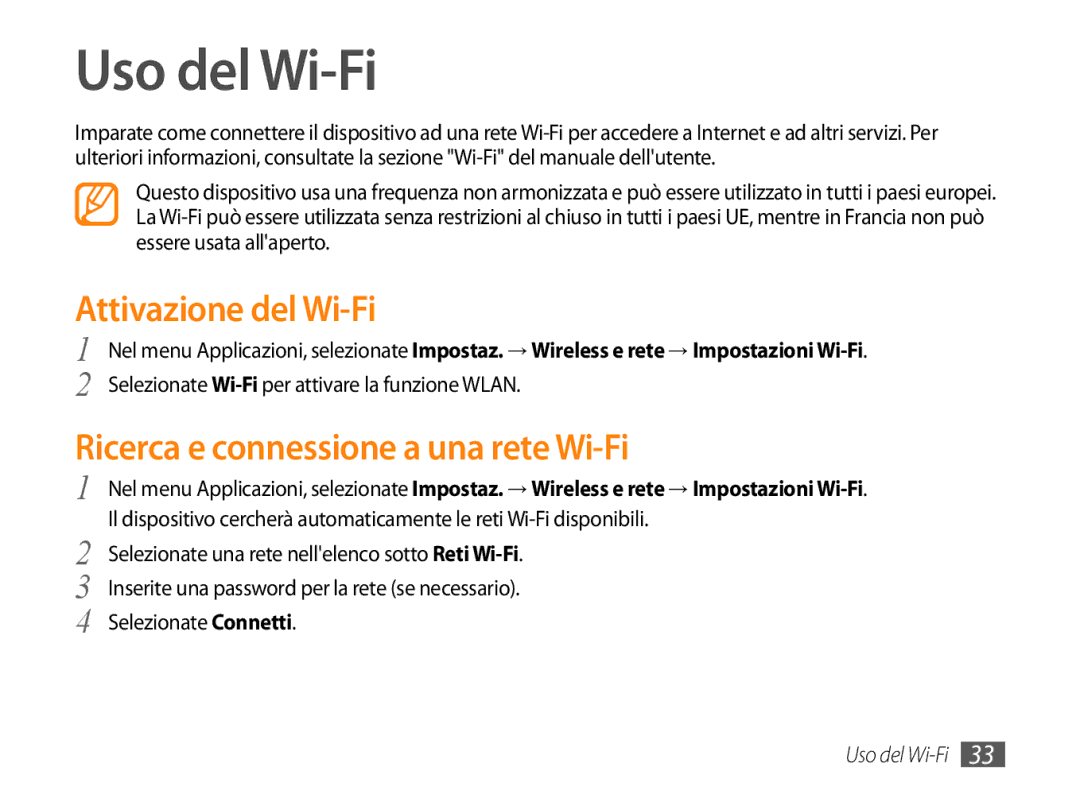 Samsung GT-P1000MSATIM, GT-P1000CWAFWB manual Uso del Wi-Fi, Attivazione del Wi-Fi, Ricerca e connessione a una rete Wi-Fi 