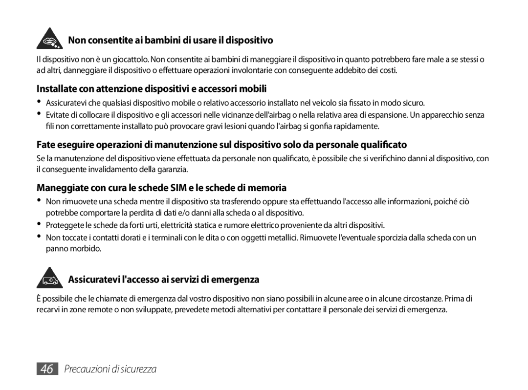 Samsung GT-P1000CWDFWB Non consentite ai bambini di usare il dispositivo, Assicuratevi laccesso ai servizi di emergenza 