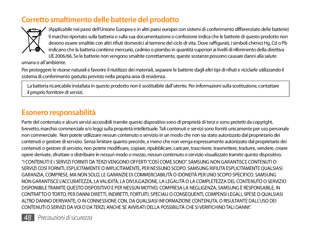 Samsung GT-P1000CWAWIN, GT-P1000MSATIM, GT-P1000CWAFWB, GT-P1000CWDFWB manual Corretto smaltimento delle batterie del prodotto 