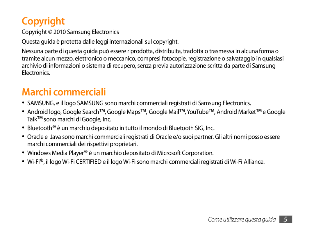 Samsung GT-P1000CWASMO, GT-P1000MSATIM, GT-P1000CWAFWB, GT-P1000CWDFWB, GT-P1000CWATIM manual Copyright, Marchi commerciali 