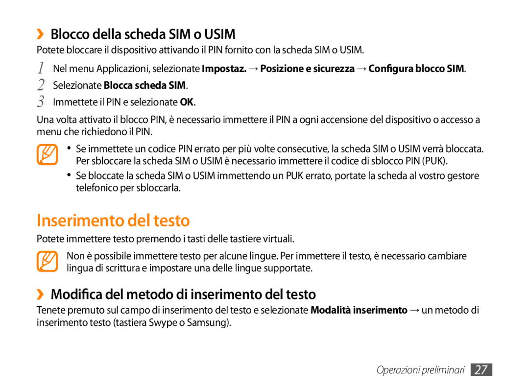 Samsung GT-P1000CWASMO, GT-P1000MSATIM, GT-P1000CWAFWB manual Inserimento del testo, ››Blocco della scheda SIM o Usim 