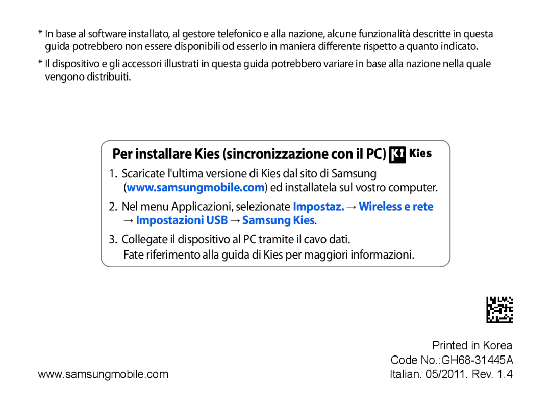 Samsung GT-P1000CWACOS, GT-P1000MSATIM Per installare Kies sincronizzazione con il PC, → Impostazioni USB → Samsung Kies 