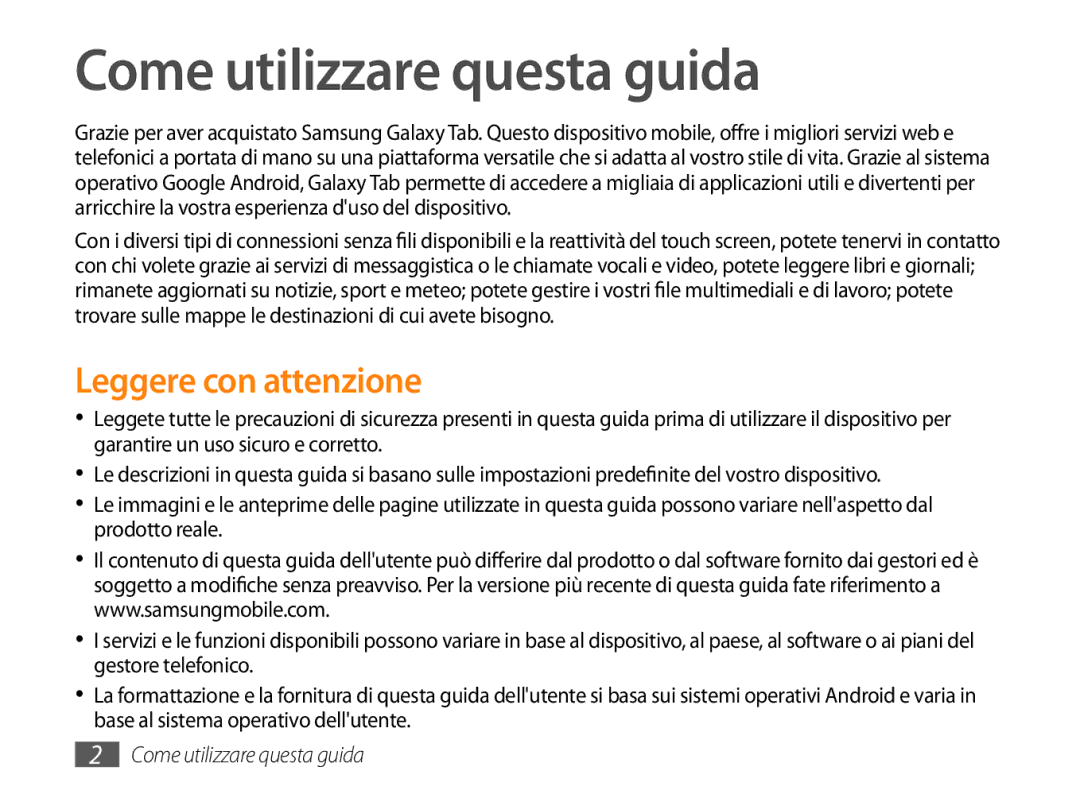 Samsung GT-P1000CWDFWB, GT-P1000MSATIM, GT-P1000CWAFWB, GT-P1000CWATIM Come utilizzare questa guida, Leggere con attenzione 