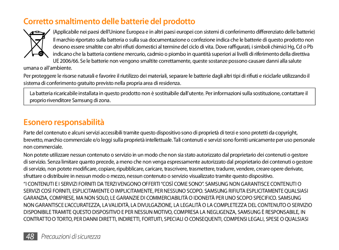 Samsung GT-P1000CWAWIN, GT-P1000MSATIM, GT-P1000CWAFWB, GT-P1000CWDFWB manual Corretto smaltimento delle batterie del prodotto 