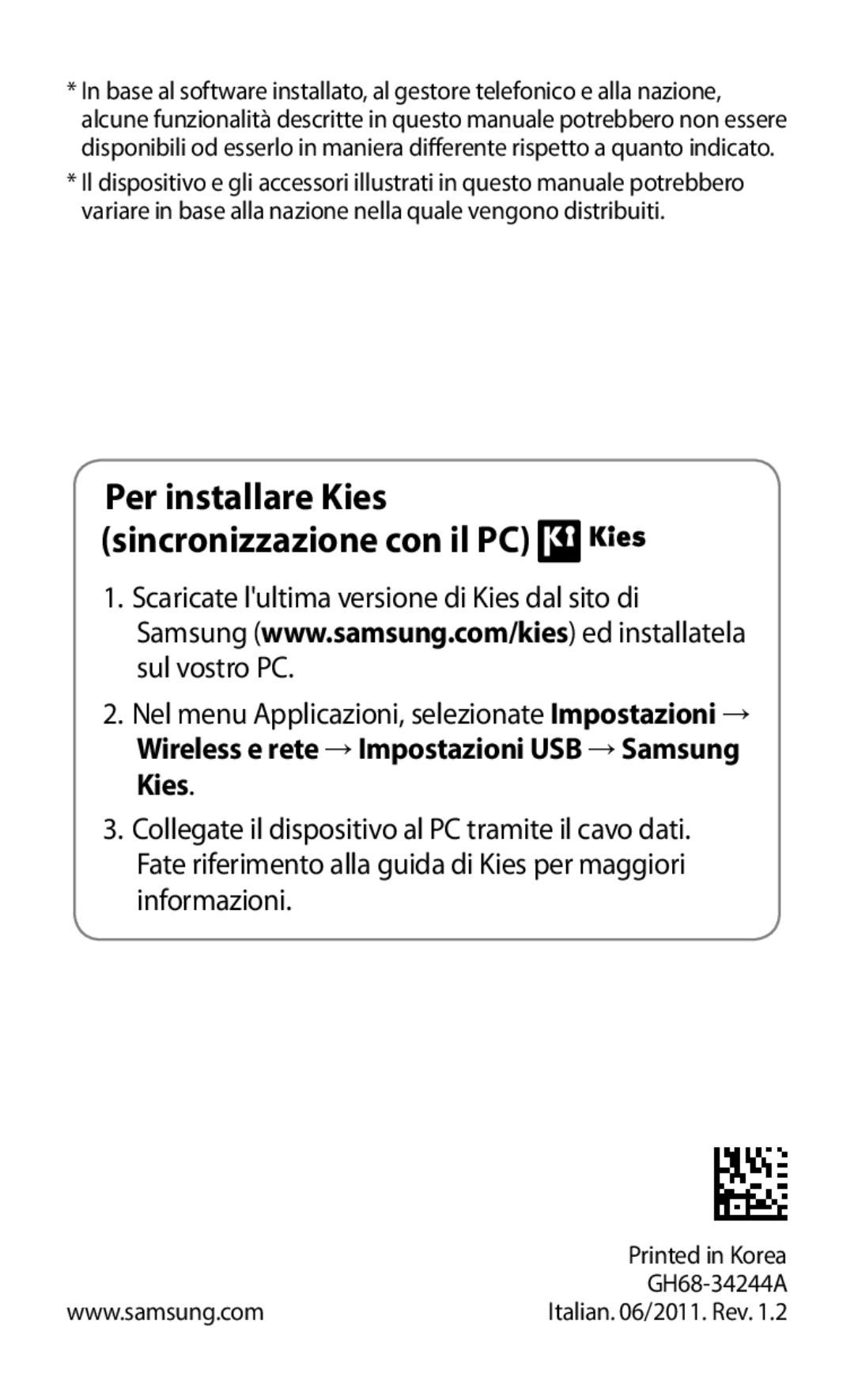 Samsung GT-P1000CWACOS, GT-P1000MSATIM, GT-P1000CWAFWB, GT-P1000CWDFWB manual Per installare Kies sincronizzazione con il PC 