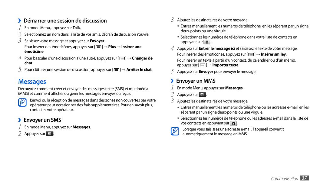 Samsung GT-P1000CWAXEO, GT-P1000MSAXEF Messages, ››Démarrer une session de discussion, ››Envoyer un SMS, ››Envoyer un MMS 