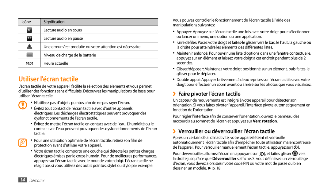 Samsung GT-P1000CWAGBL, GT-P1000MSAXEF, GT-P1000CWAXEO manual Utiliser lécran tactile, ››Faire pivoter lécran tactile 