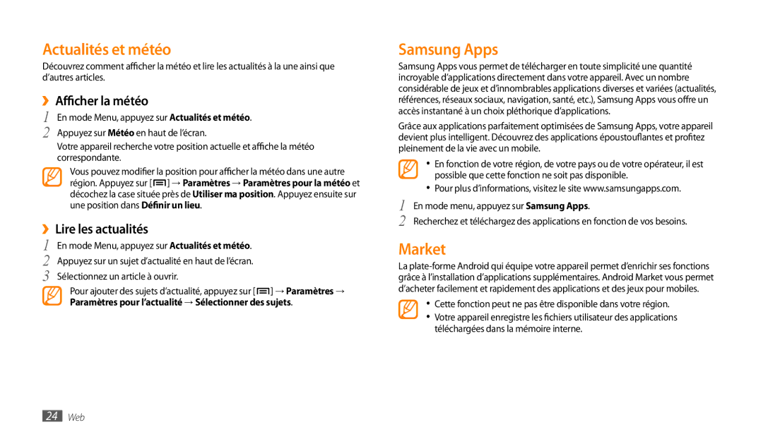 Samsung GT-P1000CWAMTL manual Actualités et météo, Samsung Apps, Market, ››Afficher la météo, ››Lire les actualités 