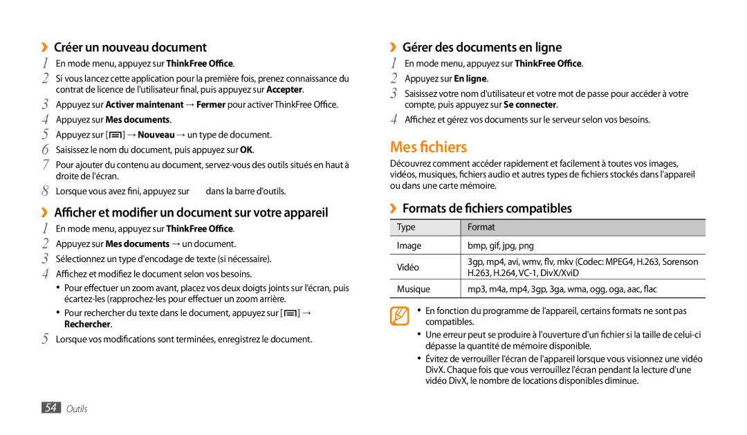 Samsung GT-P1000MSAXEF Mes fichiers, ››Créer un nouveau document, ››Afficher et modifier un document sur votre appareil 