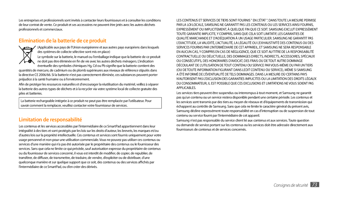 Samsung GT-P1000CWAXEO, GT-P1000MSAXEF, GT-P1000CWDGBL, GT-P1000MSEMTL manual Elimination de la batterie de ce produit 