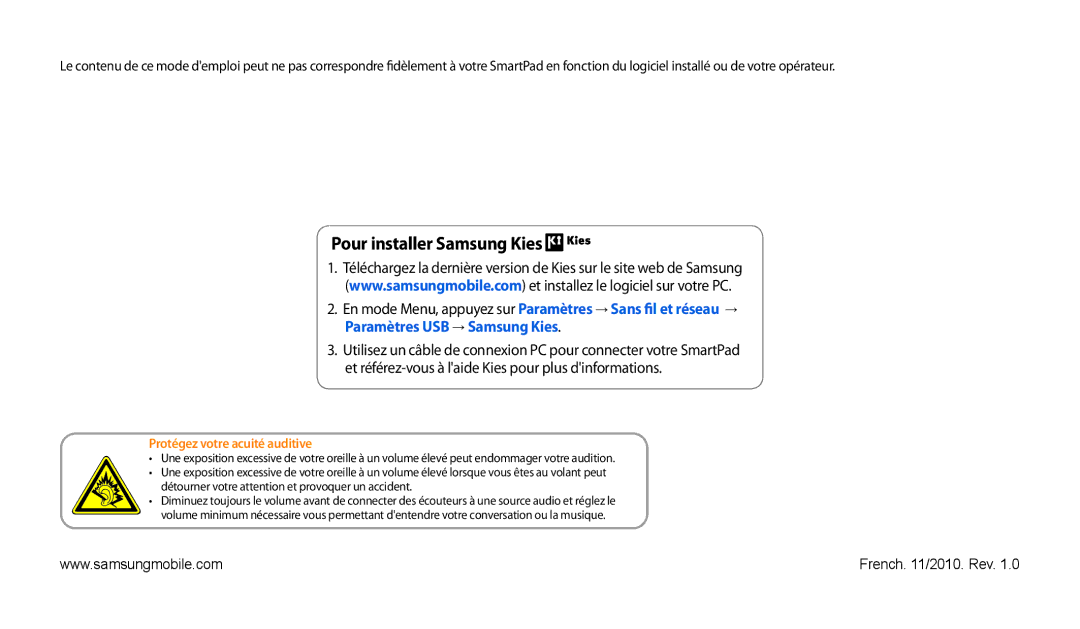 Samsung GT-P1000CWAMTL, GT-P1000MSAXEF, GT-P1000CWAXEO manual Pour installer Samsung Kies, Protégez votre acuité auditive 