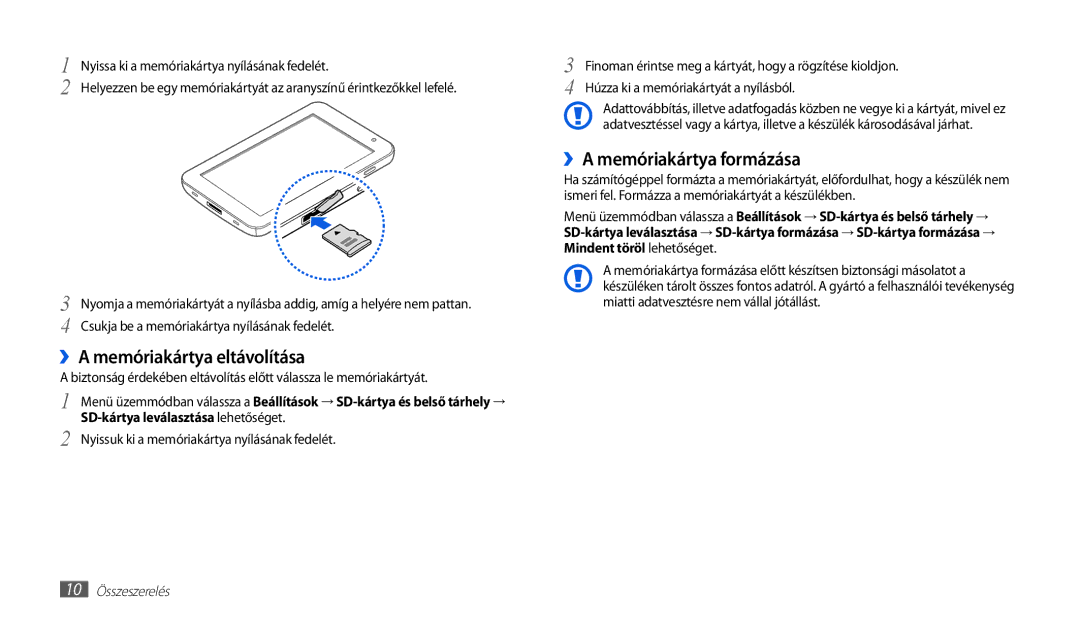 Samsung GT-P1010CWAATO, GT-P1010CWAITV, GT-P1010CWAROM manual ››A memóriakártya eltávolítása, ››A memóriakártya formázása 