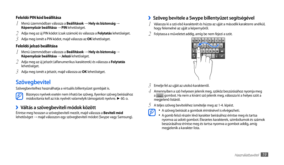 Samsung GT-P1010CWAXEH Szövegbevitel, ››Váltás a szövegbeviteli módok között, Képernyőzár beállítása → PIN lehetőséget 