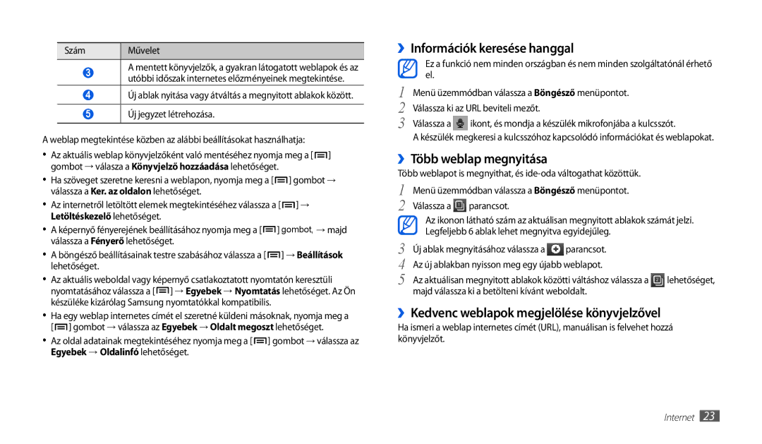 Samsung GT-P1010CWAXEO manual ››Információk keresése hanggal, ››Több weblap megnyitása, Letöltéskezelő lehetőséget 