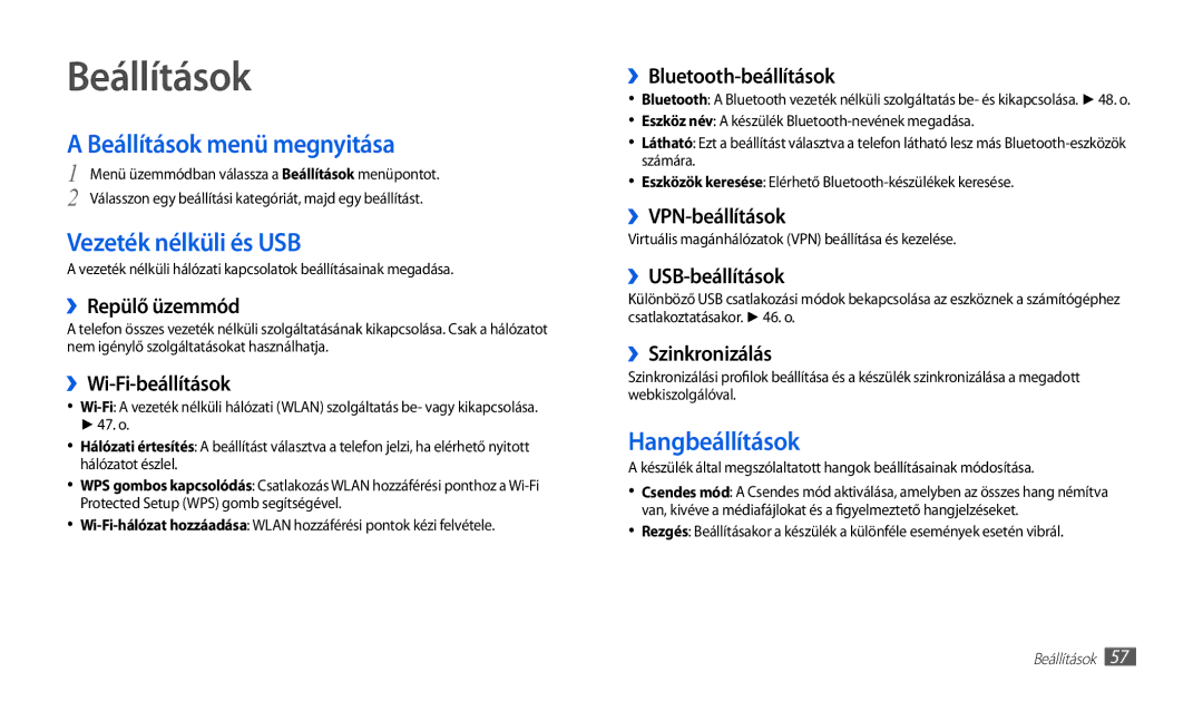 Samsung GT-P1010CWAROM, GT-P1010CWAATO manual Beállítások menü megnyitása, Vezeték nélküli és USB, Hangbeállítások 