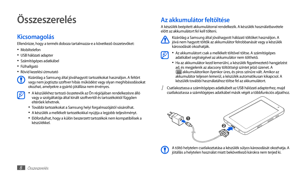Samsung GT-P1010CWAXEO, GT-P1010CWAATO, GT-P1010CWAITV manual Összeszerelés, Kicsomagolás, Az akkumulátor feltöltése 