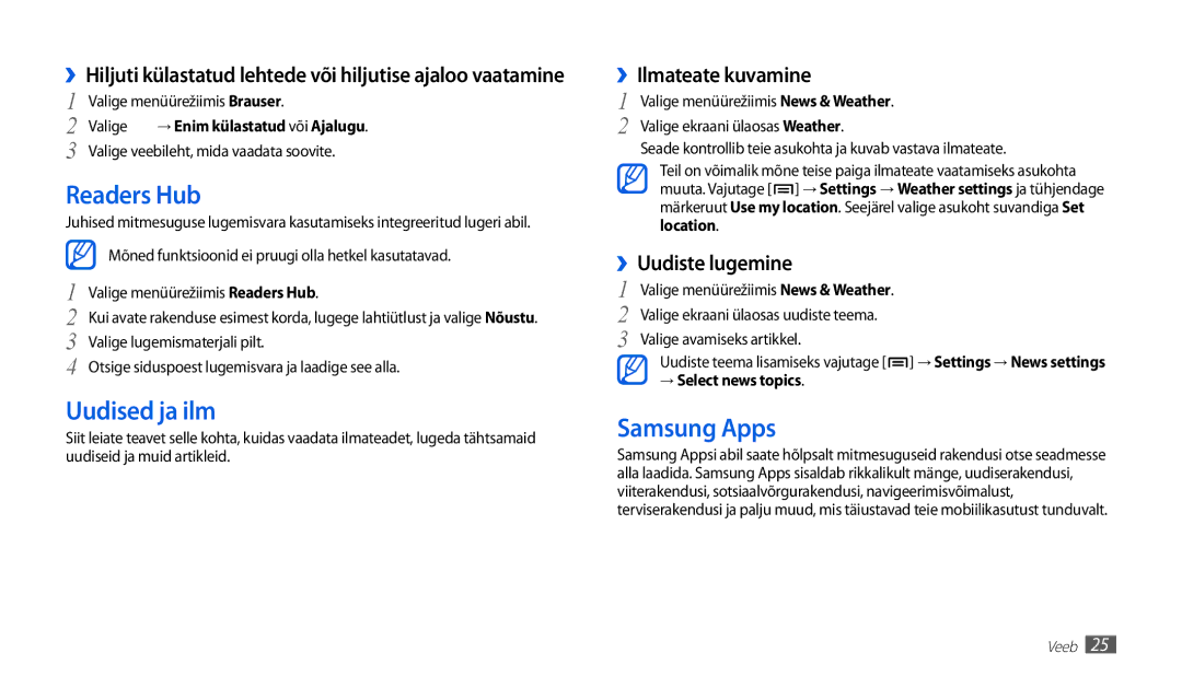 Samsung GT-P1010CWABAL manual Readers Hub, Uudised ja ilm, Samsung Apps, ››Ilmateate kuvamine, ››Uudiste lugemine 