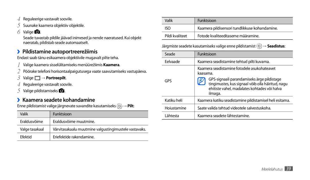 Samsung GT-P1010CWABAL manual ››Pildistamine autoportreerežiimis, ››Kaamera seadete kohandamine, → Seadistus 