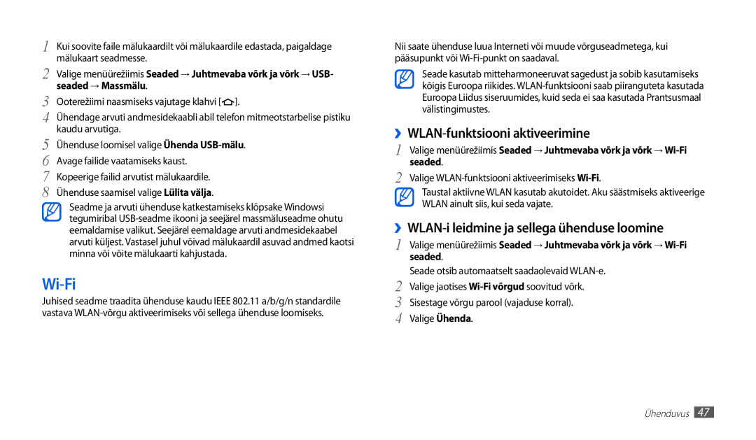Samsung GT-P1010CWABAL Wi-Fi, ››WLAN-funktsiooni aktiveerimine, ››WLAN-i leidmine ja sellega ühenduse loomine, Seaded 