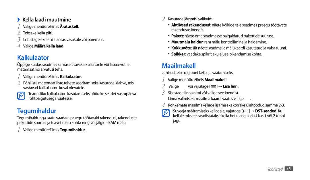 Samsung GT-P1010CWABAL manual Kalkulaator, Tegumihaldur, Maailmakell, ››Kella laadi muutmine, Valige Määra kella laad 