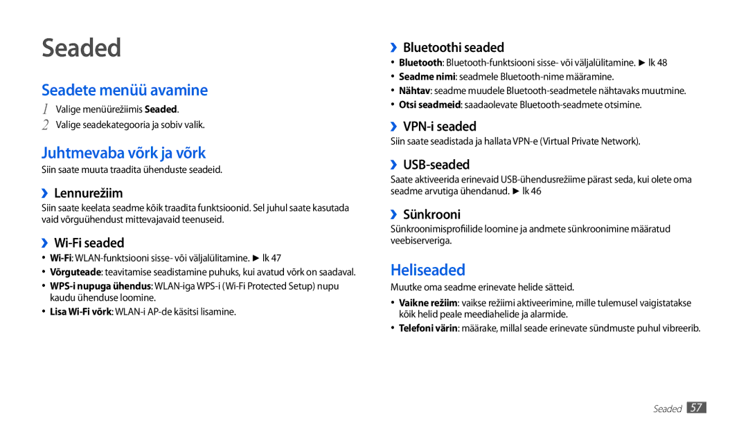 Samsung GT-P1010CWABAL manual Seaded, Seadete menüü avamine, Juhtmevaba võrk ja võrk, Heliseaded 