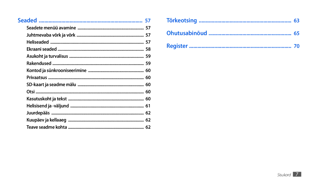 Samsung GT-P1010CWABAL manual Ohutusabinõud 