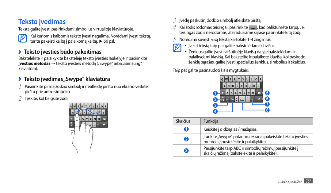 Samsung GT-P1010CWABAL manual ››Teksto įvesties būdo pakeitimas, ››Teksto įvedimas„Swype klaviatūra 