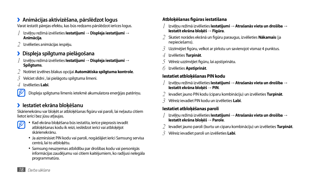 Samsung GT-P1010CWABAL manual ››Animācijas aktivizēšana, pārslēdzot logus, ››Displeja spilgtuma pielāgošana 