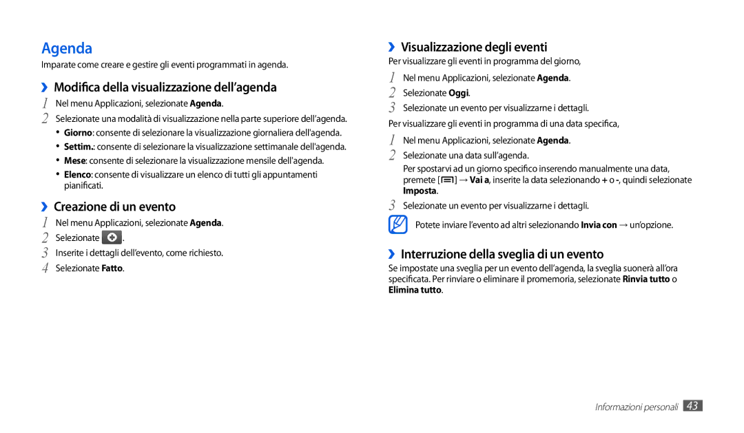 Samsung GT-P1010CWAITV manual Agenda, ››Modifica della visualizzazione dell’agenda, ››Creazione di un evento 