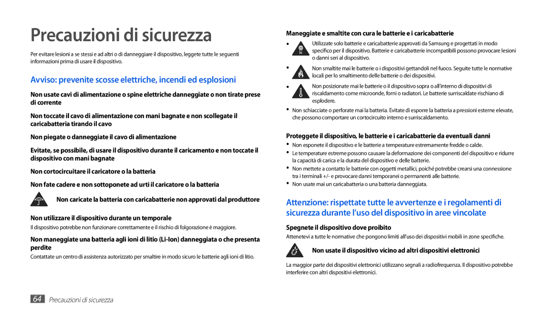 Samsung GT-P1010CWAITV manual Precauzioni di sicurezza, Non utilizzare il dispositivo durante un temporale 