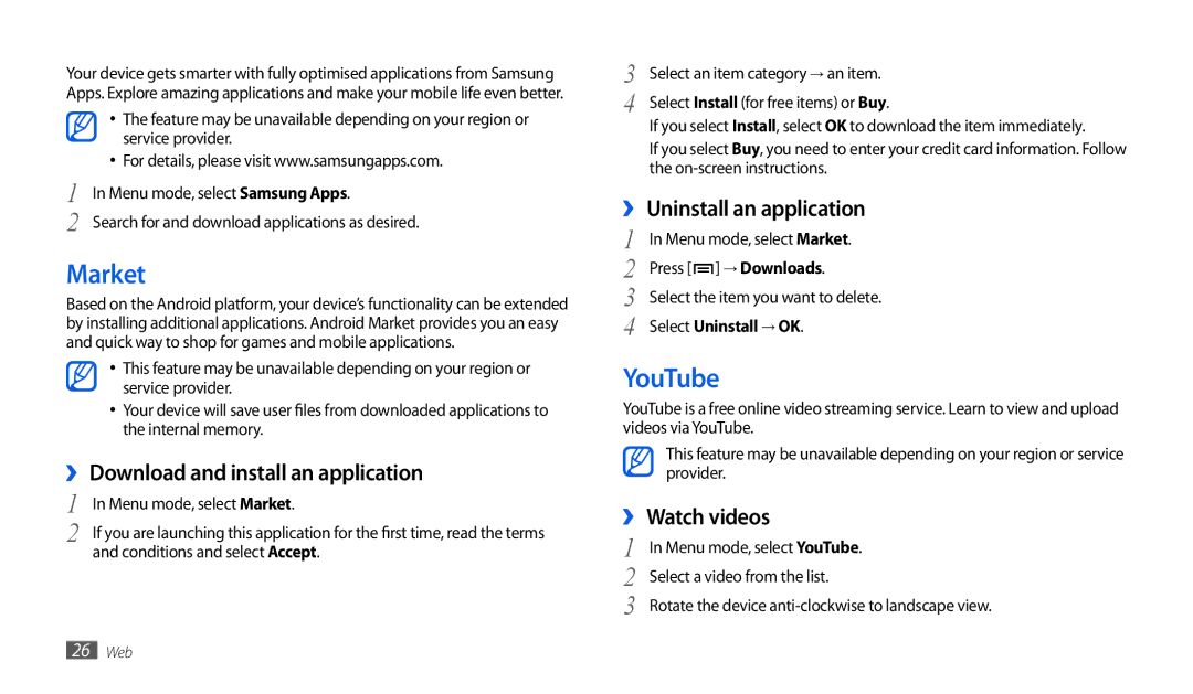 Samsung GT-P1010CWAXEV manual Market, YouTube, ›› Download and install an application, ›› Uninstall an application 