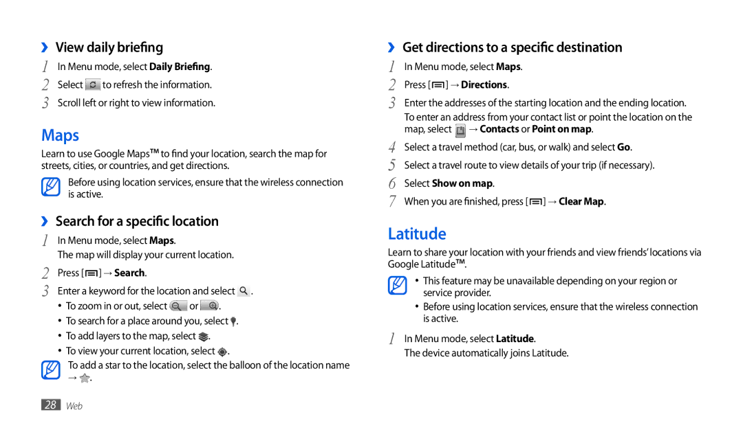 Samsung GT-P1010CWATHR, GT-P1010CWAMID manual Maps, Latitude, ›› View daily briefing, ›› Search for a specific location 