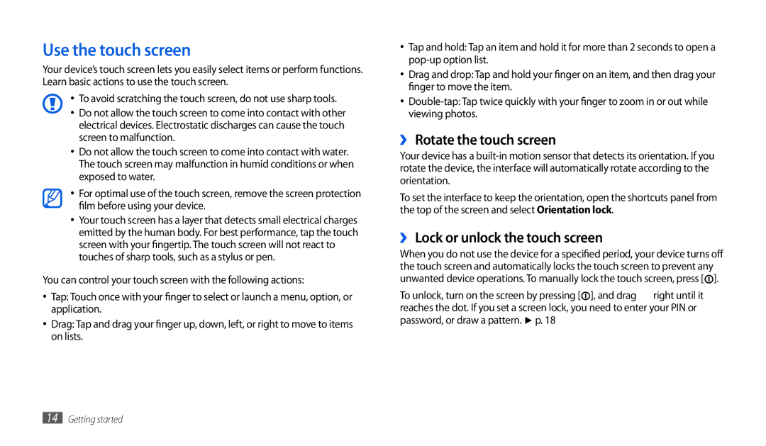 Samsung GT-P1010CWASER manual Use the touch screen, ›› Rotate the touch screen, ›› Lock or unlock the touch screen 