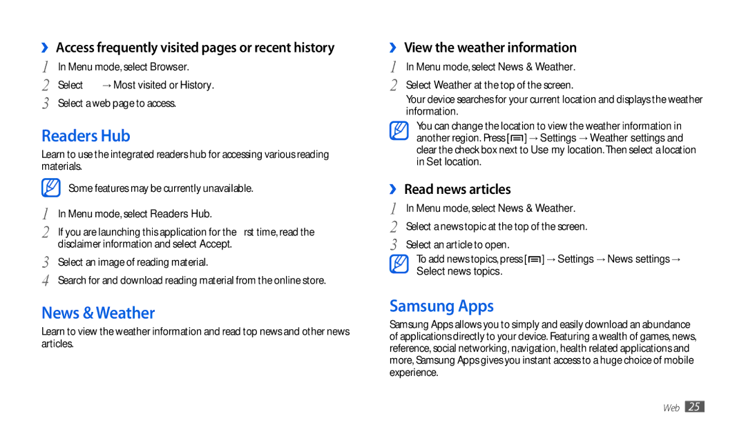 Samsung GT-P1010CWAXEZ Readers Hub, News & Weather, Samsung Apps, ›› View the weather information, ›› Read news articles 