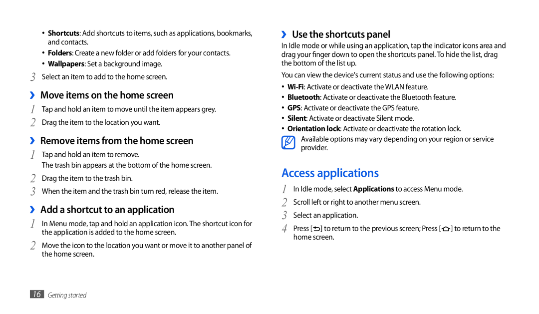 Samsung GT-P1010CWATUR manual Access applications, ›› Move items on the home screen, ›› Remove items from the home screen 