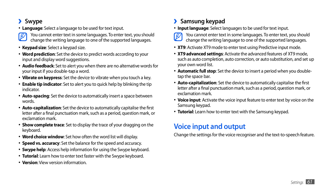 Samsung GT-P1010CWAXEH, GT-P1010CWATUR, GT-P1010CWAATO, GT-P1010CWADBT Voice input and output, ›› Swype, ›› Samsung keypad 
