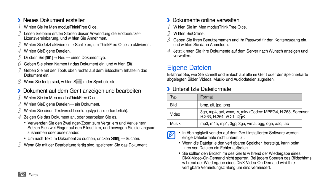 Samsung GT-P1010CWAATO manual ››Neues Dokument erstellen, ››Dokumente online verwalten, Wählen Sie Eigene Dateien 