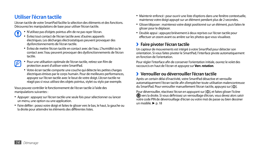 Samsung GT-P1010CWAXEF Utiliser l’écran tactile, ››Faire pivoter l’écran tactile, Dysfonctionnements de l’écran tactile 